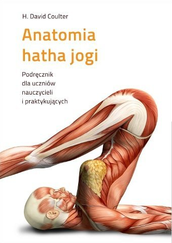 Anatomia hatha jogi H. David Coulter w. 2024