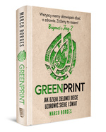 Greenprint. Jak dzięki zielonej diecie zmienić siebie i świat na lepsze
