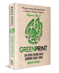 Greenprint. Jak dzięki zielonej diecie zmienić siebie i świat na lepsze