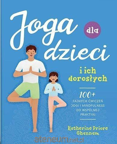 Joga dla dzieci i ich dorosłych 