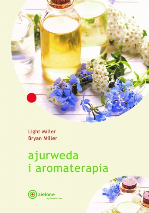 Ajurweda i aromaterapia